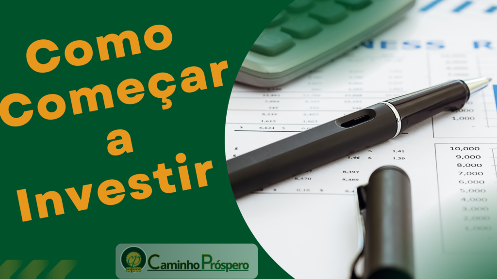 Como começar a investir
